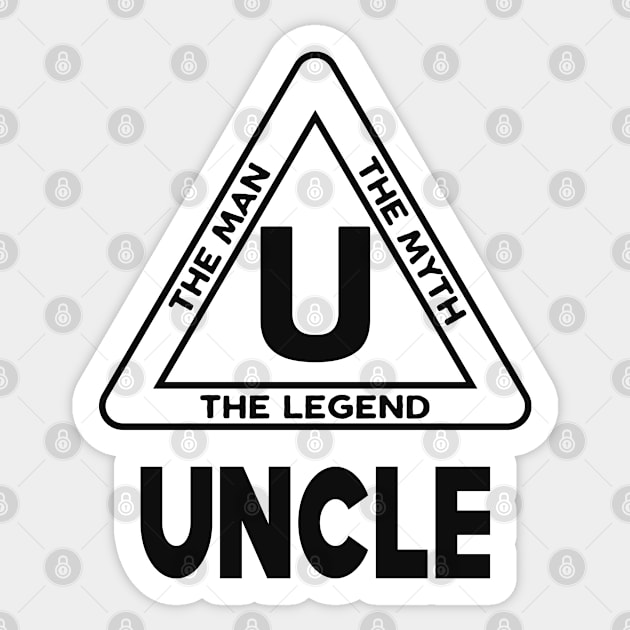 Uncle - The man the myth the legend Sticker by KC Happy Shop